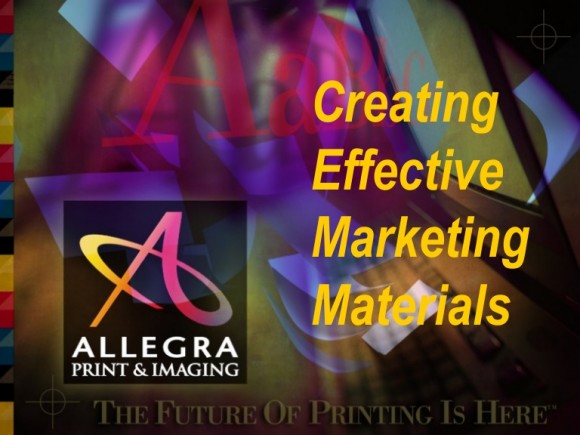 Fresh Ideas For Effective Print Marketing Materials